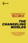 The Changeling Worlds - eBook