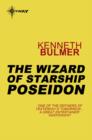 The Wizard of Starship Poseidon - eBook