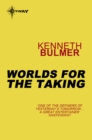 Worlds for the Taking - eBook