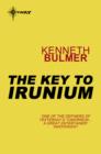 The Key to Irunium : Keys to the Dimensions Book 2 - eBook