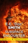 Subspace Encounter - eBook
