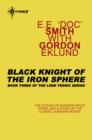 Black Knight of the Iron Sphere - eBook