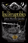 The Incorruptibles - Book