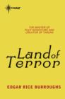 Land of Terror : Pellucidar Book 6 - eBook