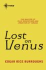 Lost on Venus : Venus Book 2 - eBook
