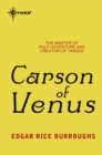 Carson of Venus : Venus Book 3 - eBook