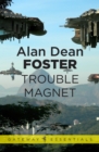 Trouble Magnet - eBook