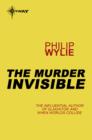 The Murderer Invisible - eBook