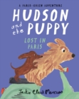 Hudson and the Puppy : Lost in Paris - Book
