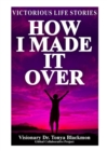 How I Made it Over - eBook