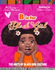 B is for Black Girl : The ABC's of Black Girl Culture - eBook