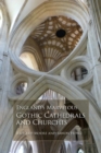 England's Marvelous Gothic Cathedrals and Churches - eBook
