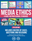 Media Ethics : A Guide For Professional Conduct - eBook