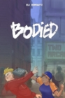 Bodied - eBook