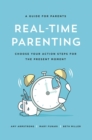 Real-Time Parenting : Choose Your Action Steps for the Present Moment - eBook