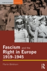 Fascism and the Right in Europe 1919-1945 - Book