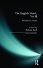 English Novel, Vol II, The : Smollett to Austen - Book