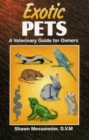 Exotic Pets : A Veterinary Guide for Owners - eBook