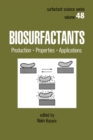 Biosurfactants : Production: Properties: Applications - eBook