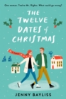 Twelve Dates of Christmas - eBook