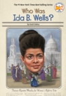 Who Was Ida B. Wells? - eBook