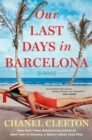 Our Last Days in Barcelona - eBook