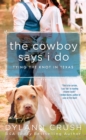 Cowboy Says I Do - eBook