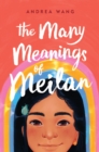 Many Meanings of Meilan - eBook