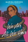We Are All We Have - eBook