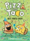 Pizza and Taco : Best Party Ever - Book