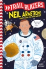 Trailblazers: Neil Armstrong - eBook