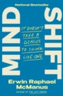 Mind Shift : It Doesn't Take a Genius to Think Like One - Book