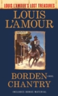 Borden Chantry (Louis L'Amour's Lost Treasures) - eBook