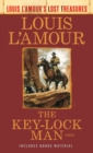 Key-Lock Man (Louis L'Amour Lost Treasures) - eBook