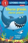 Tiburon grande, tiburon pequeno : Big Shark, Little Shark Spanish Edition - Book