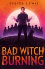 Bad Witch Burning - eBook
