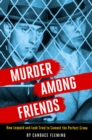 Murder Among Friends - eBook