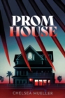 Prom House - Book