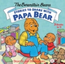 Stories to Share with Papa Bear - Book