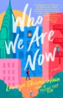 Who We Are Now - eBook