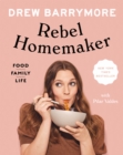 Rebel Homemaker - eBook