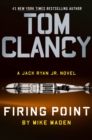 Tom Clancy Firing Point - eBook