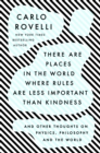 There Are Places in the World Where Rules Are Less Important Than Kindness - eBook