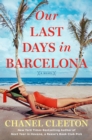 Our Last Days In Barcelona - Book