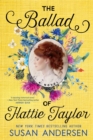 The Ballad Of Hattie Taylor - Book