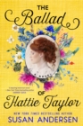 Ballad of Hattie Taylor - eBook