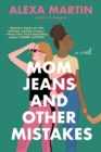 Mom Jeans And Other Mistakes - Book
