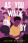 As You Walk On By - eBook