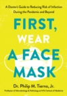 First, Wear a Face Mask - eBook