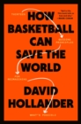 How Basketball Can Save the World - eBook